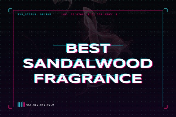 best sandalwood fragrance