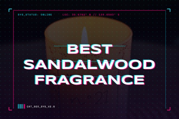 best sandalwood fragrance