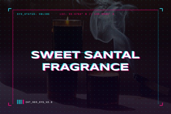 sweet santal fragrance